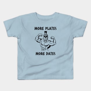 More plates more dates Kids T-Shirt